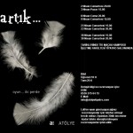 “Artık…” İlk Gösterimini Gerçekleştirdi