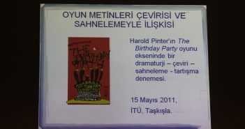 Atölye Raporu: “Oyun Metinleri Çevirisi ve Sahnelemeyle İlişkisi”