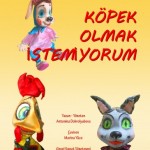 KÖPEK OLMAK AFİŞ