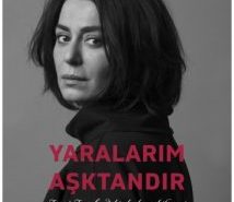 “Yaralarım Aşktandır”la Furuğ Ferruhzad Sahneye Taşınıyor
