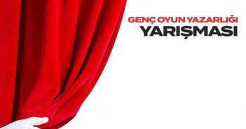 Sahne ve Gösteri Sanatları Derneği Genç Oyun Yazarları Arıyor: “Perdeyi Sen Aç”