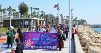 Mersin’de Dünya Tiyatro Günü Coşkuyla Kutlandı