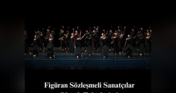 Figüran Sözleşmeli Sanatçılar: Eşit İşe Eşit Ücret