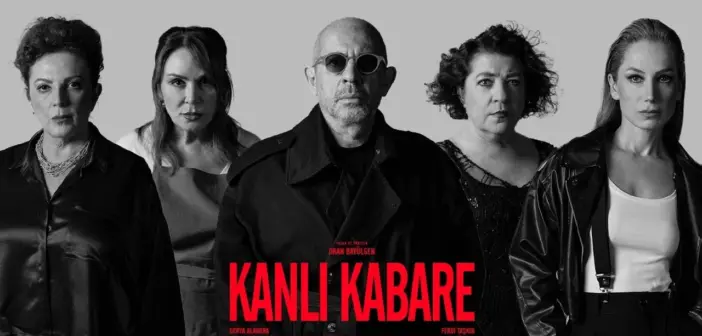 “Kanlı Kabare” Oyununun Esbabı Mucibesi