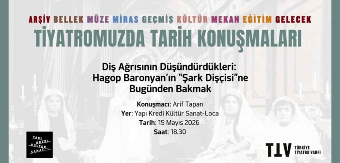 Diş Ağrısının Düşündürdükleri: Hagop Baronyan’ın “Şark Dişçisi”ne Bugünden Bakmak