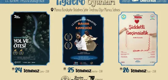 Manisa, 19. Türkiye Tiyatro Buluşması’na Ev Sahipliği Yapacak