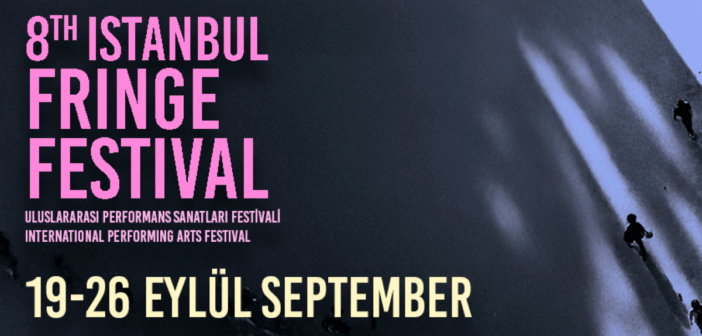 Istanbul Fringe Festival, 8. Edisyonuyla Geliyor